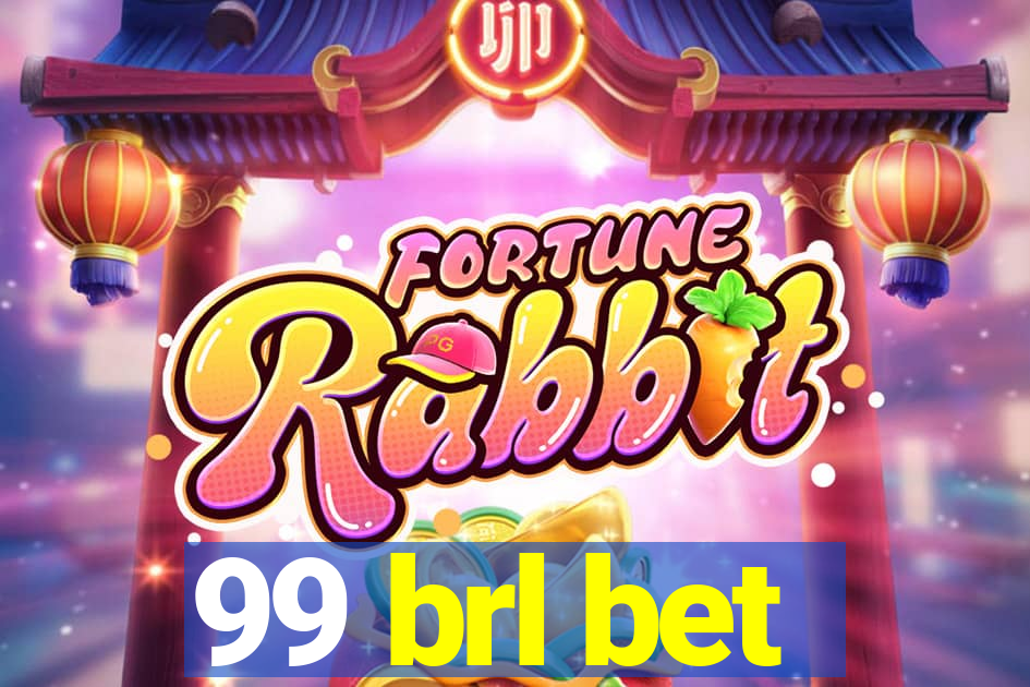 99 brl bet